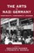 The Arts in Nazi Germany