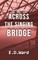 Across the Singing Bridge