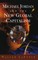 Michael Jordan and the New Global Capitalism (New Edition)