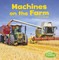 Machines on the Farm