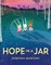 Hope in a Jar