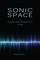 Sonic Space in Djibril Diop Mambety's Films