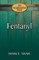 The Transformation Series: Fentanyl