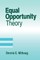 Equal Opportunity Theory