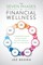 The Seven Phases of Financial Wellness