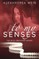 To My Senses