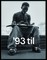 '93 Til