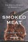 The Encyclopaedia of Perfectly Smoked Meat