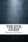 The Evil Guest