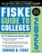 Fiske Guide to Colleges 2025