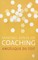 Making Sense of Coaching