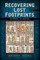 Recovering Lost Footprints, Volume 2