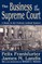 The Business of the Supreme Court