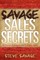 Savage Sales Secrets
