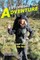 I Promised You Adventure