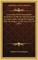 An Account of the Remarkable Occurrences in the Life and Travels of Col. James Smith, During His Captivity with the Indians, in the Years 1755-59 (1907)