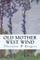 Old Mother West Wind