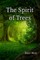 The Spirit of Trees