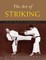 The Art of Striking