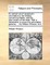 An Extract Out of Josephus's Exhortation to the Greeks, Concerning Hades, and the Resurrection of the Dead. with a Dissertation to Prove This Exhortation Genuine; ... by William Whiston, M.A.