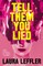 Tell Them You Lied