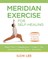 Meridian Exercise for Self-Healing