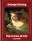 The Crown Of Life (1899). by George Gissing