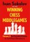 Winning Chess Middlegames Volume 2