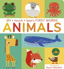 Lift Touch and Learn First Words: Animals