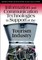 Information and Communication Technologies in Support of the Tourism Industry