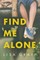 Find me Alone