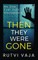 Then They Were Gone
