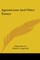 Agnosticism And Other Essays