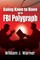 Going Knee to Knee with FBI Polygraph