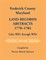 Frederick County, Maryland Land Records Abstracts, 1778-1784, Liber WR1 Through WR4