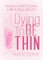 Dying To Be Thin