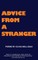 Advice from a Stranger