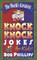 The World's Greatest Knock-Knock Jokes for Kids