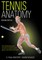 Tennis Anatomy