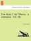 The Bull I' Th' Thorn. a Romance. Vol. III.