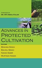 Advances in Protected Cultivation Advances in Protected Cultivation