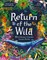 Return of the Wild