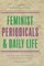 Feminist Periodicals and Daily Life