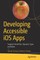 Developing Accessible IOS Apps