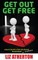 Get Out Get Free