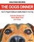 Dog Food Recipes, The Dogs Dinner