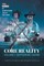 Core Reality Volume 1 Centennial Guard