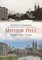 Mission Hill Through Time