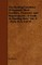 The Hunting Countries Of England, Their Facilities, Character, And Requirements - A Guide To Hunting Men - Vol. II - Parts IV, V, And VI