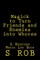 Magick to Turn Friends and Enemies into Whores